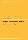 Voigt-Zimmermann / Wessel / Haase |  Stimme - Sprechen - Theater | eBook | Sack Fachmedien