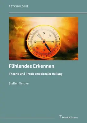 Oelsner |  Fühlendes Erkennen | eBook | Sack Fachmedien