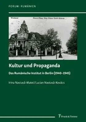 Nastas?-Kovács / Nastas?-Matei / Schippel |  Kultur und Propaganda | eBook | Sack Fachmedien