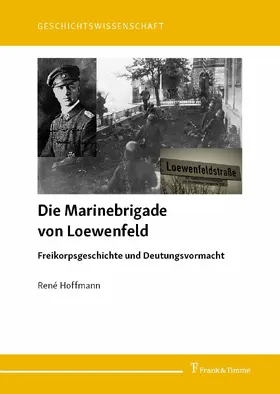 Hoffmann |  Die Marinebrigade von Loewenfeld | eBook | Sack Fachmedien