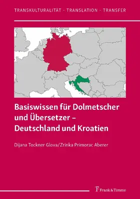 Aberer / Glova | Basiswissen für Dolmetscher und Übersetzer - Deutschland und Kroatien | E-Book | sack.de