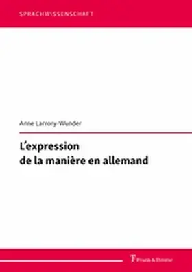Larrory-Wunder | L'expression de la manière en allemand | E-Book | sack.de