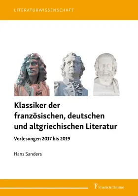 Sanders |  Klassiker der französischen, deutschen und altgriechischen Literatur | eBook | Sack Fachmedien