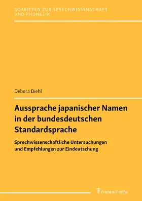Diehl |  Aussprache japanischer Eigennamen in der bundesdeutschen Standardsprache | eBook | Sack Fachmedien