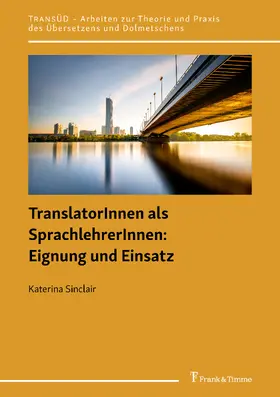 Sinclair | TranslatorInnen als SprachlehrerInnen: Eignung und Einsatz | E-Book | www.sack.de