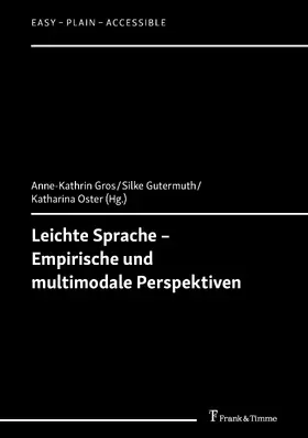 Gros / Gutermuth / Oster |  Leichte Sprache - Empirische und multimodale Perspektiven | eBook | Sack Fachmedien