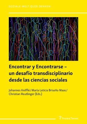Kniffki / Reutlinger | Encontrar y Encontrarse - un desafío transdisciplinario desde las ciencias sociales | E-Book | sack.de