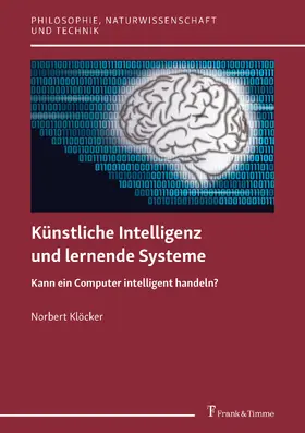 Klöcker |  Künstliche Intelligenz und lernende Systeme | eBook | Sack Fachmedien
