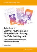 Gu?u |  Celaniana 2: Die Lyrik Paul Celans und die rumänische Dichtung der Zwischenkriegszeit | eBook | Sack Fachmedien