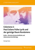 Gu?u |  Celaniana 1: Paul Celans frühe Lyrik und der geistige Raum Rumäniens | eBook | Sack Fachmedien