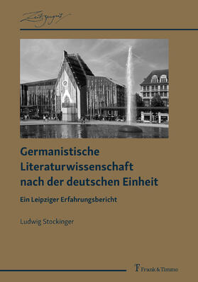 Stockinger |  Germanistische Literaturwissenschaft nach der deutschen Einheit | eBook | Sack Fachmedien
