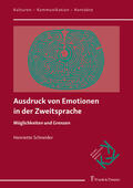 Schneider |  Ausdruck von Emotionen in der Zweitsprache | eBook | Sack Fachmedien