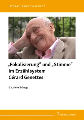 Schega |  'Fokalisierung' und 'Stimme' im Erzählsystem Gérard Genettes | eBook | Sack Fachmedien