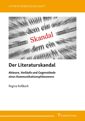 Roßbach |  Der Literaturskandal | eBook | Sack Fachmedien