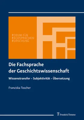 Toscher |  Die Fachsprache der Geschichtswissenschaft | eBook | Sack Fachmedien