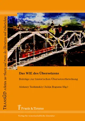 Boguna / Tashinskiy |  Das WIE des Übersetzens | eBook | Sack Fachmedien