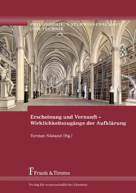 Nieland |  Erscheinung und Vernunft - Wirklichkeitszugänge der Aufklärung | eBook | Sack Fachmedien