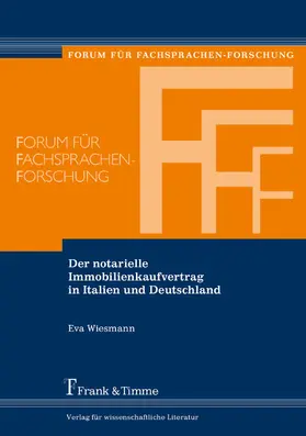 Wiesmann |  Der notarielle Immobilienkaufvertrag in Italien und Deutschland | eBook | Sack Fachmedien
