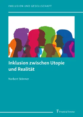 Störmer |  Inklusion zwischen Utopie und Realität | eBook | Sack Fachmedien