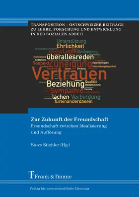 Stiehler |  Zur Zukunft der Freundschaft | eBook | Sack Fachmedien