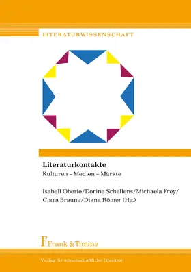 Braune / Oberle / Frey |  Literaturkontakte | eBook | Sack Fachmedien