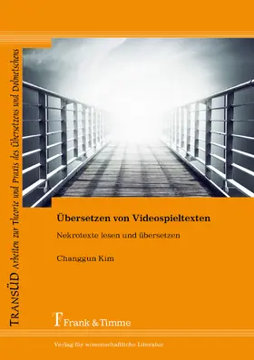 Kim |  Übersetzen von Videospieltexten | eBook | Sack Fachmedien