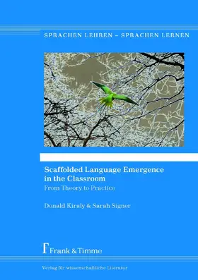 Kiraly / Signer |  Scaffolded Language Emergence in the Classroom | eBook | Sack Fachmedien