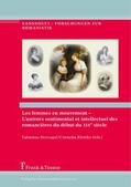 Bercegol / Klettke |  Les femmes en mouvement - L'univers sentimental et intellectuel des romancières du début du XIXe siècle | eBook | Sack Fachmedien