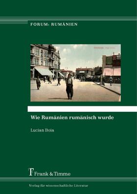 Boia | Wie Rumänien rumänisch wurde | E-Book | sack.de