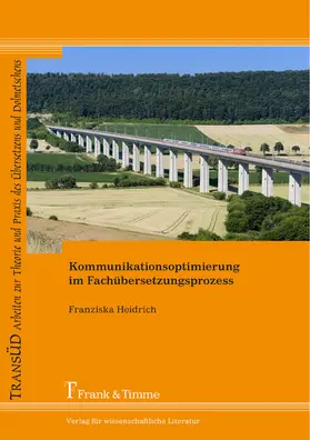 Heidrich-Wilhelms |  Kommunikationsoptimierung im Fachübersetzungsprozess | eBook | Sack Fachmedien