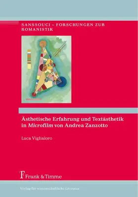 Viglialoro |  Ästhetische Erfahrung und Textästhetik in 'Microfilm' von Andrea Zanzotto | eBook | Sack Fachmedien