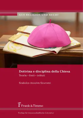 Szuromi |  Dottrina e disciplina della Chiesa | eBook | Sack Fachmedien