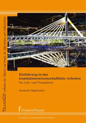 Hagemann |  Einführung in das translationswissenschaftliche Arbeiten | eBook | Sack Fachmedien