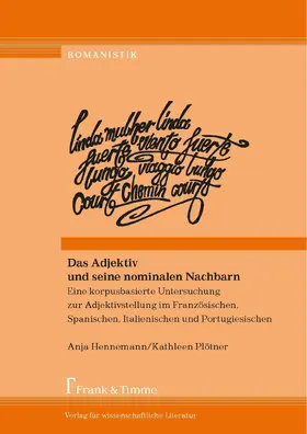 Hennemann / Plötner |  Das Adjektiv und seine nominalen Nachbarn. Eine korpusbasierte Untersuchung zur Adjektivstellung | eBook | Sack Fachmedien