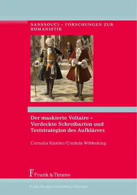 Klettke / Wöbbeking |  Der maskierte Voltaire - Verdeckte Schreibarten und Textstrategien des Aufklärers | eBook | Sack Fachmedien