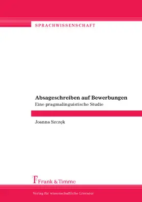 Szcz?k |  Absageschreiben auf Bewerbungen | eBook | Sack Fachmedien