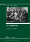 Boia / Schippel / Richter |  Die Germanophilen | eBook | Sack Fachmedien