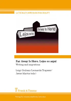 Giuliani / Ramos / Trapassi |  Far Away Is Here. Lejos es aquí | eBook | Sack Fachmedien