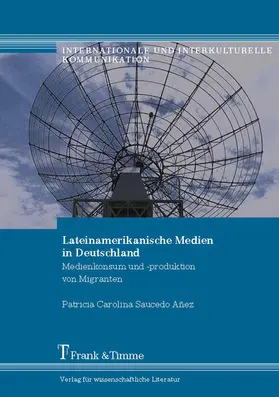 Añez |  Lateinamerikanische Medien in Deutschland | eBook | Sack Fachmedien