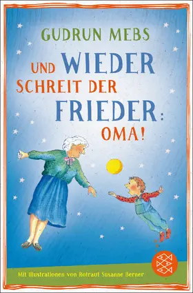 Mebs | Und wieder schreit der Frieder Oma | Buch | 978-3-7335-0348-2 | www.sack.de