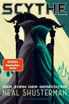 Shusterman |  Scythe - Der Zorn der Gerechten | Buch |  Sack Fachmedien
