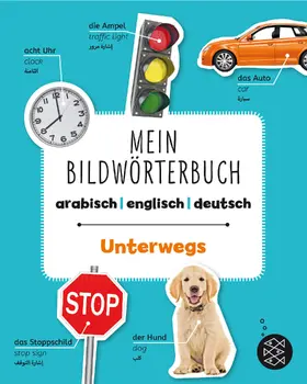  Mein Bildwörterbuch Arabisch - Englisch - Deutsch: Unterwegs | Buch |  Sack Fachmedien