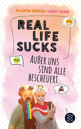 Dunn / Raskin |  Real Life Sucks. Außer uns sind alle bescheuert | Buch |  Sack Fachmedien