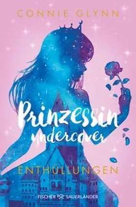 Glynn | Prinzessin undercover - Enthüllungen | Buch | 978-3-7335-0473-1 | www.sack.de