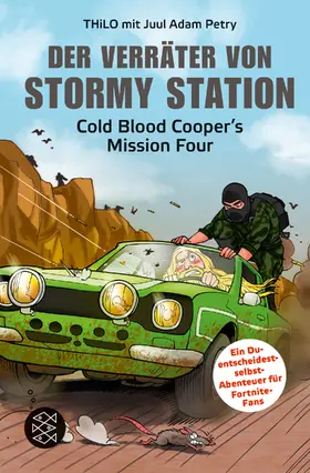 THiLO / Petry |  Der Verräter von Stormy Station | Buch |  Sack Fachmedien