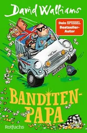 Walliams |  Banditen-Papa | Buch |  Sack Fachmedien