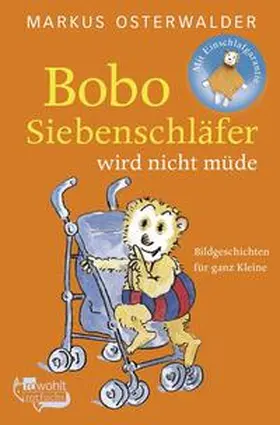 Osterwalder |  Bobo Siebenschläfer wird nicht müde | Buch |  Sack Fachmedien