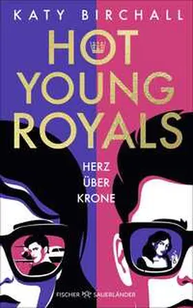 Birchall |  Hot Young Royals - Herz über Krone | Buch |  Sack Fachmedien
