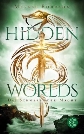 Robrahn |  Hidden Worlds 3 – Das Schwert der Macht | Buch |  Sack Fachmedien