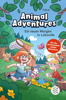 THiLO |  Animal Adventures – Ein neuer Morgen in Loboville | Buch |  Sack Fachmedien